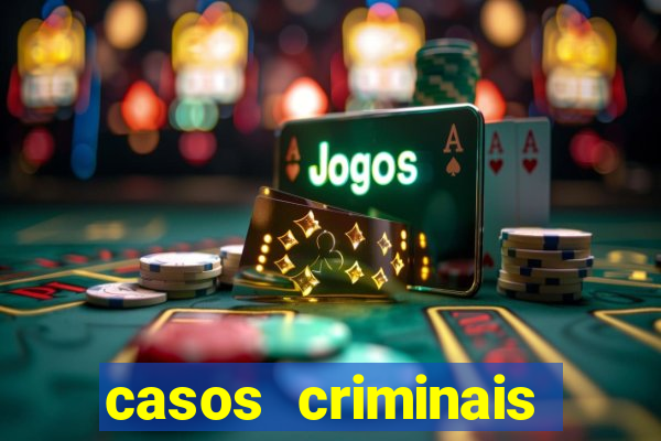 casos criminais para resolver jogo pdf